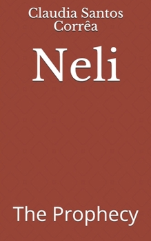 Paperback Neli: The Prophecy Book