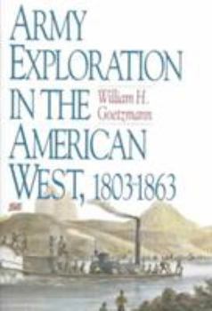 Paperback Army Exploration in the American West. 1803-1863 Book
