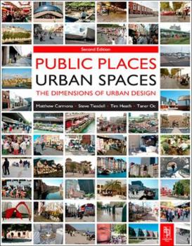 Paperback Public Places - Urban Spaces Book