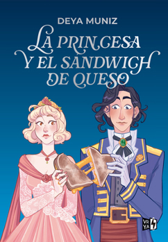 Paperback La princesa y el sandwich de queso: Edición especial con cantos decorados [Spanish] Book