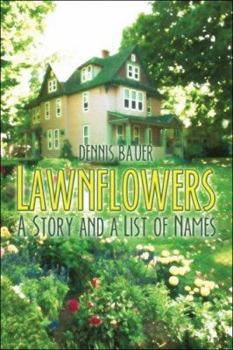 Paperback Lawnflowers: A Story and a List of Names Book