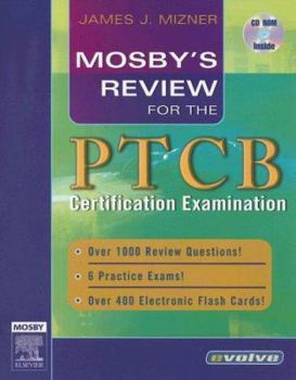 Paperback Mosby's Review for the Ptcb Certification Examination [With CDROM] Book