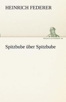 Paperback Spitzbube Uber Spitzbube [German] Book
