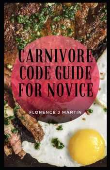 Paperback Carnivore Code Guide For Novice Book