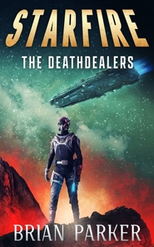 Paperback Starfire: The Deathdealers Book