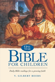 The One Year Bible for Children (Tyndale Kids)
