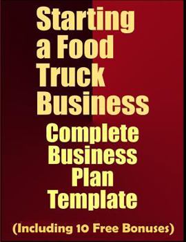 Paperback Starting a Food Truck Business: Complete Business Plan Template Book