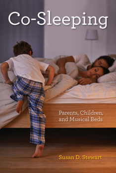 Hardcover Co-Sleeping: Parents, Children, and Musical Beds Book