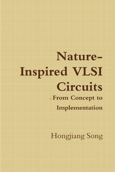 Paperback Nature-Inspired VLSI Circuits - From Concept to Implementation Book