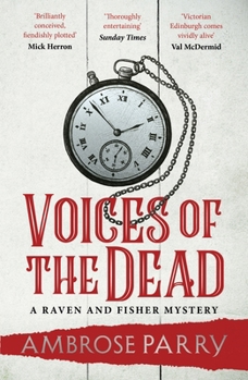 Voices of the Dead - Book #4 of the Raven, Fisher, and Simpson