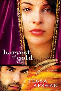 Harvest of Gold - Book #2 of the Harvest of Rubies