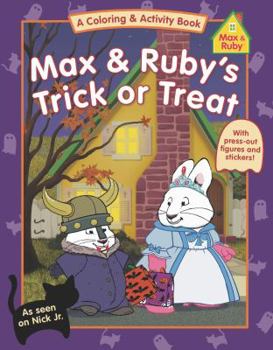 Paperback Max & Ruby's Trick or Treat (Max and Ruby) Book