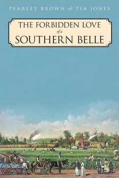 Paperback The Forbidden Love of a Southern Belle Book