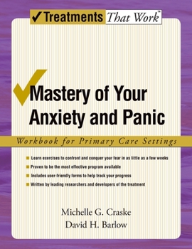 Paperback Mastery of Your Anxiety and Panic Book
