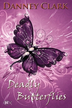 Paperback Deadly Butterflies Book