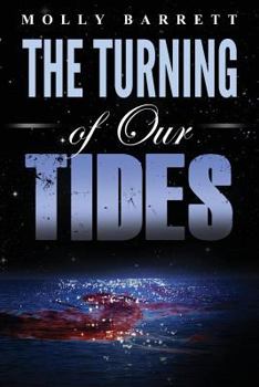 Paperback The Turning of Our Tides Book