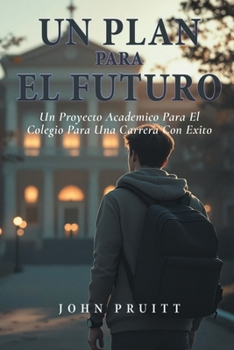 Paperback Un Plan Para El Futuro [Spanish] Book