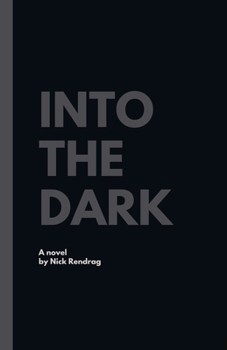 Paperback Into The Dark Book