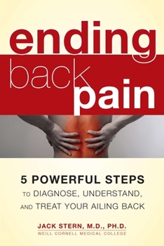 Paperback Ending Back Pain: 5 Powerful Steps to Diagnose, Understand, and Treat Your Ailing Back Book