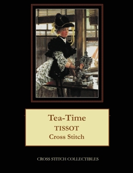 Paperback Tea-Time: Tissot Cross Stitch Pattern Book