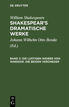 Hardcover Die Lustigen Weiber Von Windsor. Die Beiden Veroneser [German] Book