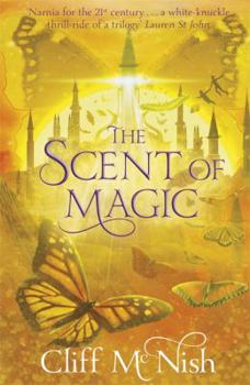 Paperback The Scent of Magic. Cliff McNish Book