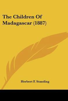 Paperback The Children Of Madagascar (1887) Book