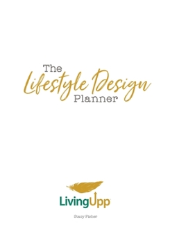 Paperback The Lifestyle Design Planner Book