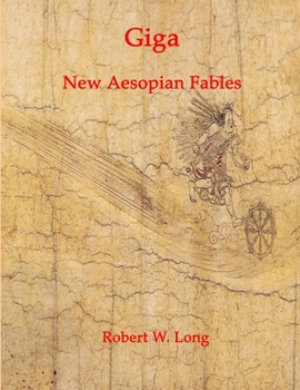 Paperback Giga: New Aesopian Fables for the 21st Century Book