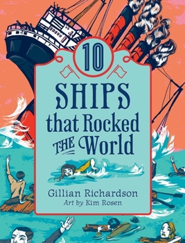 Hardcover 10 Ships That Rocked the World Book