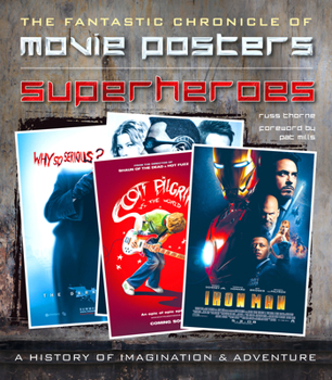 Hardcover Superheroes Movie Posters: The Fantastic Chronicle of Movie Posters Book