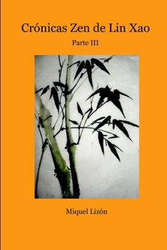 Paperback Crónicas de Lin Xao - 3 [Spanish] Book