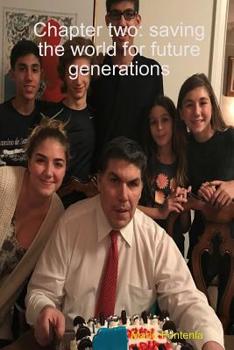 Paperback Chapter two: saving the world for future generations Book