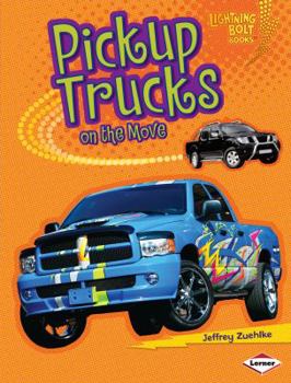 Library Binding Pickup Trucks on the Move Book