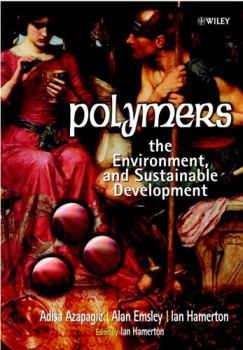 Paperback Polymers: The Environment and Sustainable Development Book