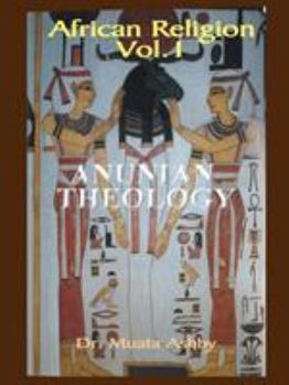 Paperback African Religion Volume 1: Anunian Theology & the Mysteries of Ra Book