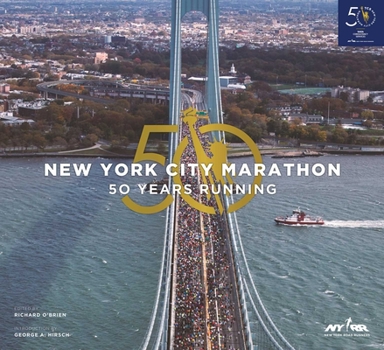 Hardcover The New York City Marathon: Fifty Years Running Book