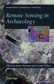 Hardcover Remote Sensing in Archaeology Book