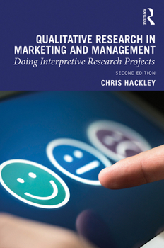 Paperback Qualitative Research in Marketing and Management: Doing Interpretive Research Projects Book
