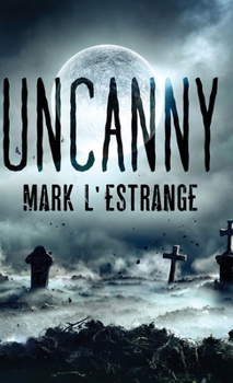 Hardcover Uncanny Book