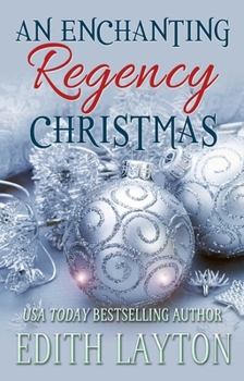 Paperback An Enchanting Regency Christmas Book
