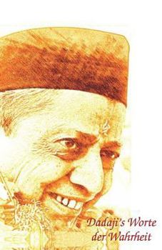 Paperback Dadaji's Worte der Wahrheit: Aptavani Buch 1 [German] Book