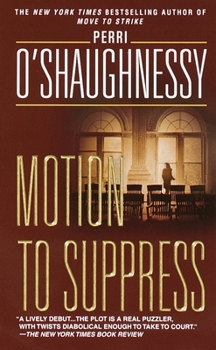 Motion to Suppress - Book #1 of the Nina Reilly