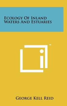 Hardcover Ecology Of Inland Waters And Estuaries Book