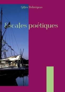 Paperback Escales poétiques [French] Book