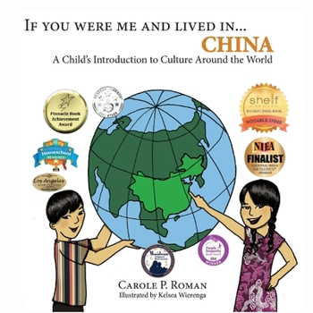 If You Were Me and Lived In... China: A Child's Introduction to Culture Around the World - Book #15 of the If You Were Me and Lived in… cultural series