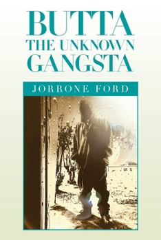 Paperback Butta the Unknown Gangsta Book