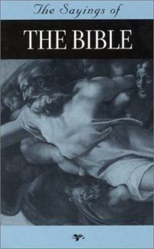 Paperback The Saying Of The Bible Book