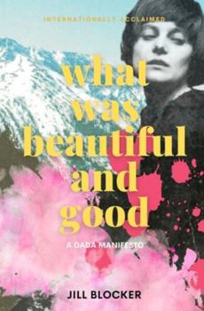 What was Beautiful and Good