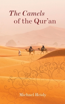 Paperback The Camels of the Qur'an Book